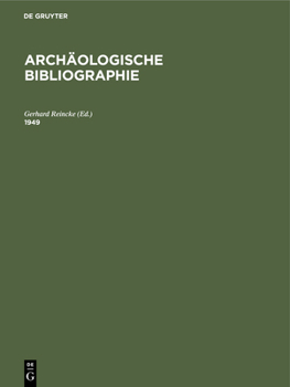 Hardcover 1949: Beilage Zum Jahrbuch Des Deutschen Archäologischen Instituts 1950/51 [German] Book