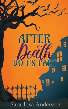 Paperback After Death Do Us Part Book