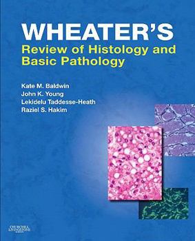Paperback Wheater's Review of Histology & Basic Pathology Book