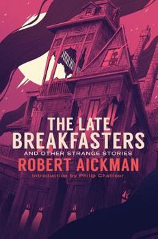 Hardcover The Late Breakfasters and Other Strange Stories Book