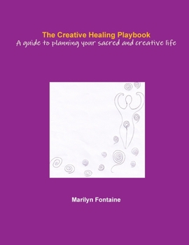 Paperback The Creative Healing Playbook Book