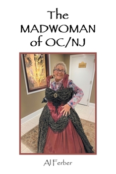 Paperback The MADWOMAN of OC/NJ Book