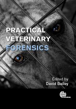 Hardcover Practical Veterinary Forensics Book