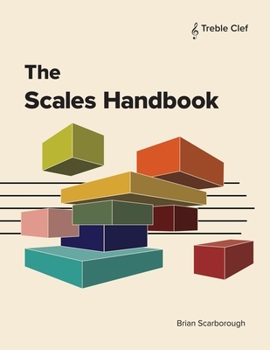 Paperback The Scales Handbook: Treble Clef Book