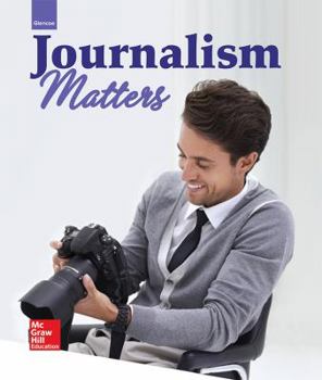 Hardcover Glencoe Journalism Matters, Student Edition Book