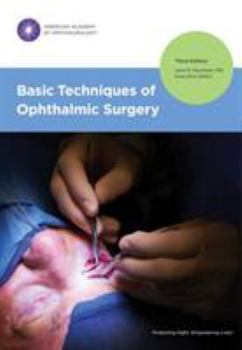 Paperback Basic Techniques of Ophthalmic Surgery, Third Edition Book