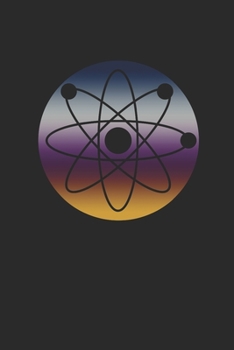 Paperback Physic Atoms: Blank Lined Notebook (6" x 9" - 120 pages) Simple Physics Notebook for Daily Journal, Diary, and Gift Book