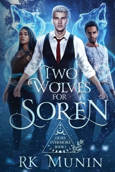 Paperback Two Wolves For Soren Book