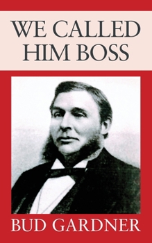Paperback We Called Him Boss Book