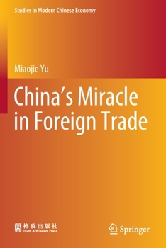 Paperback China's Miracle in Foreign Trade Book