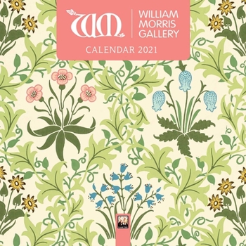 Calendar William Morris Gallery Mini Wall Calendar 2021 (Art Calendar) Book