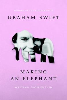 Hardcover Making an Elephant: Writing from Within Book