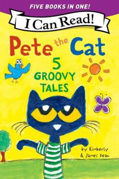 Pete the Kitty's Paw-Some Reading Collection: 5 My First I Can Reads in One! Pete the Kitty and the Unicorn's Missing Colors, Pete the Kitty Goes to t