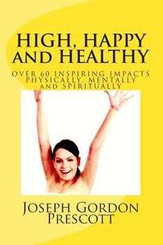 Paperback HIGH, HAPPY and HEALTHY Book