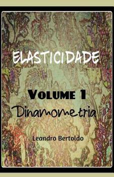 Paperback Elasticidade - Dinamometria [Portuguese] Book