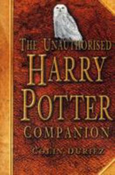 Paperback The Unauthorised Harry Potter Companion Book