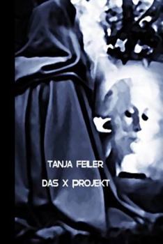 Paperback Das X Projekt: Dark Thriller [German] Book