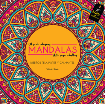 Adult Colouring Books Mandala Art for Adults - Spanish (Spanish Edition)