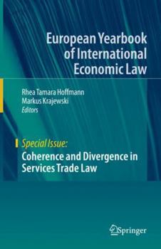 Hardcover Coherence and Divergence in Services Trade Law Book