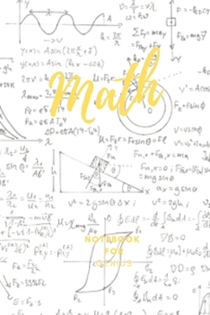 Math  Notebook for Genius: 0.5 inch Grid paper - Square Graph paper / Graph paper Composition Notebook / Journal - Pure Mathematics - Applied ... Students|6 x 9 paper 120 Pages | Yellow Color