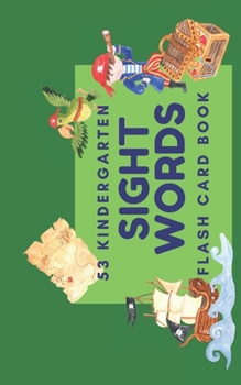 Paperback 53 Kindergarten Sight Words: Flash Card Book