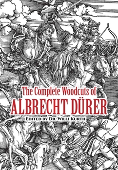 Paperback The Complete Woodcuts of Albrecht Dürer Book