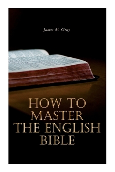 Paperback How to Master the English Bible Book