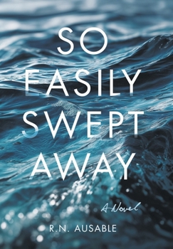 Hardcover So Easily Swept Away Book