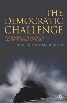 Paperback The Democratic Challenge: Rethinking Democracy and Democratization Book