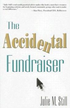 Paperback The Accidental Fundraiser Book