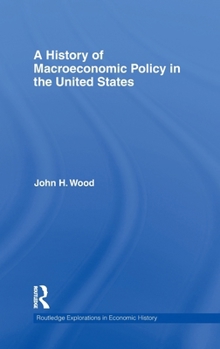 A History of Macroeconomic Policy in the United States. Routledge Explorations in Economic History, Volume 41.