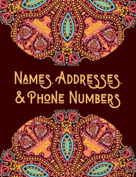 Names, Addresses, & Phone Numbers: Address Book With Alphabet Index (Large Tabbed Address Book).