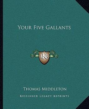 Paperback Your Five Gallants Book