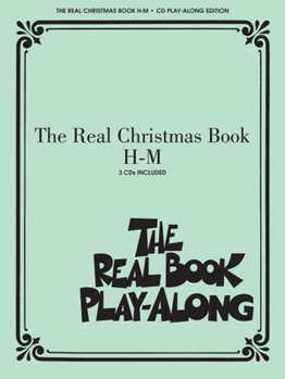 Paperback The Real Christmas Book Play-Along, Vol. H-M Book