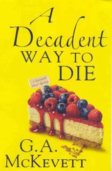 Hardcover A Decadent Way to Die Book