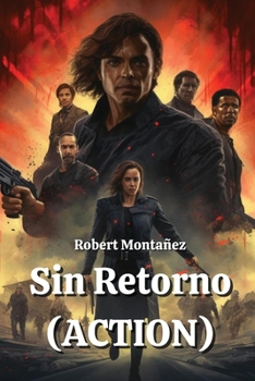 Paperback Sin Retorno (ACTION) [Spanish] Book