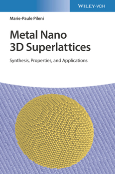 Hardcover Metal Nano 3D Superlattices Book