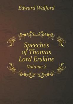 Paperback Speeches of Thomas Lord Erskine Volume 2 Book