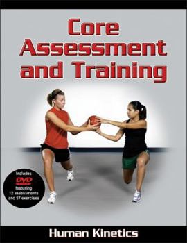 Paperback Core Assessment and Training [With DVD] Book