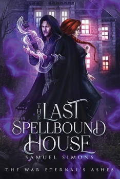 Paperback The Last Spellbound House Book