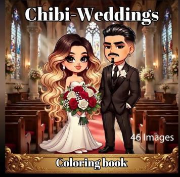 Paperback Chibi-Weddings Coloring Book: Easy Coloring Book
