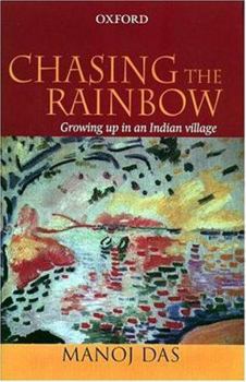 Hardcover Chasing the Rainbow: Growing Up in an Indian Village Book