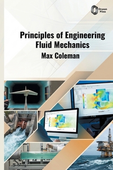 Principles of Engineering Fluid Mechanics