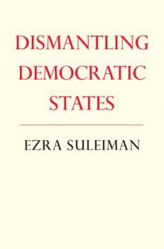 Paperback Dismantling Democratic States Book