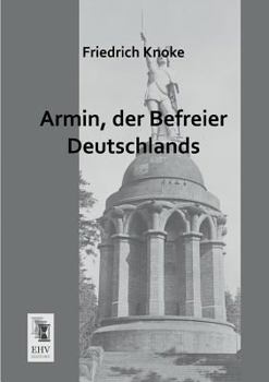 Paperback Armin, Der Befreier Deutschlands [German] Book