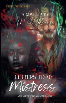 Paperback Letters to My Mistress: A tantric Thriller Book