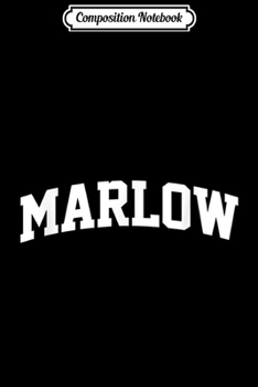 Composition Notebook: Marlow Vintage Sports Team Arch  Journal/Notebook Blank Lined Ruled 6x9 100 Pages