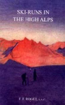 Paperback Ski-Runs in the High Alps Book