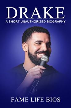 Paperback Drake: A Short Unauthorized Biography Book