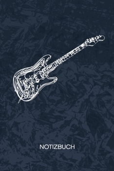 NOTIZBUCH: A5 Kariert - Solokünstler Heft - Instrumente Notizheft 120 Seiten KARO - E-Gitarre Notizblock Elektrische Gitarre Motiv - Instrumentalist Geschenk (German Edition)